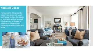 Nautical style interior design | PPTX