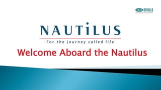Welcome Aboard the Nautilus
 