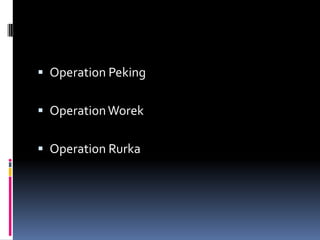 Operation PekingOperation WorekOperation Rurka
