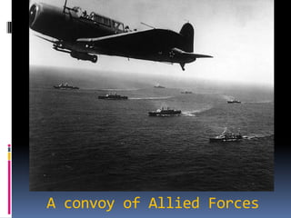 A convoy of Allied Forces