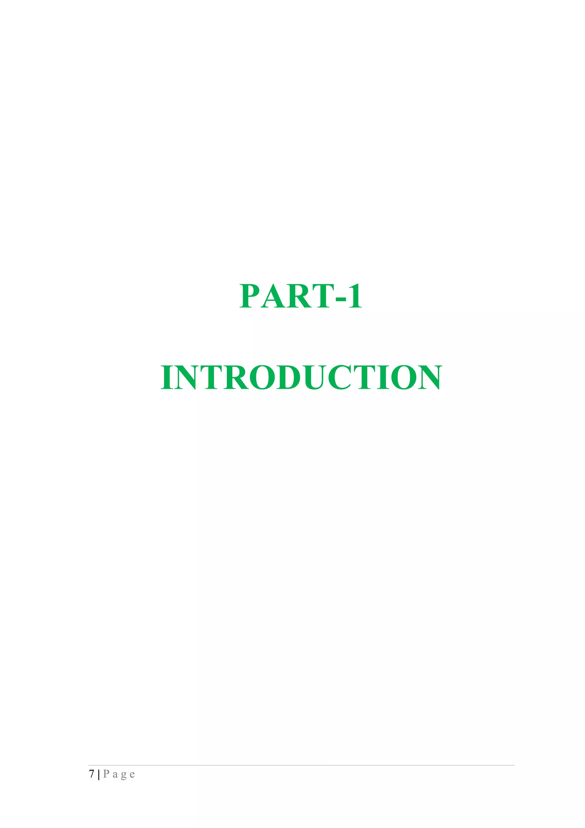 PART-1

         INTRODUCTION




7|Page
 