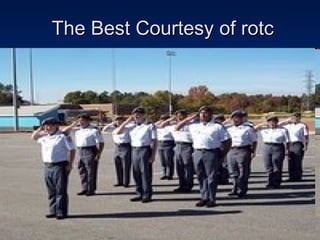 The Best Courtesy of rotc 