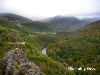 Río Irati y Oroz
 