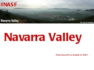 Navarra Valley Pamplona, 25 de febrero de 2011 #NASF 