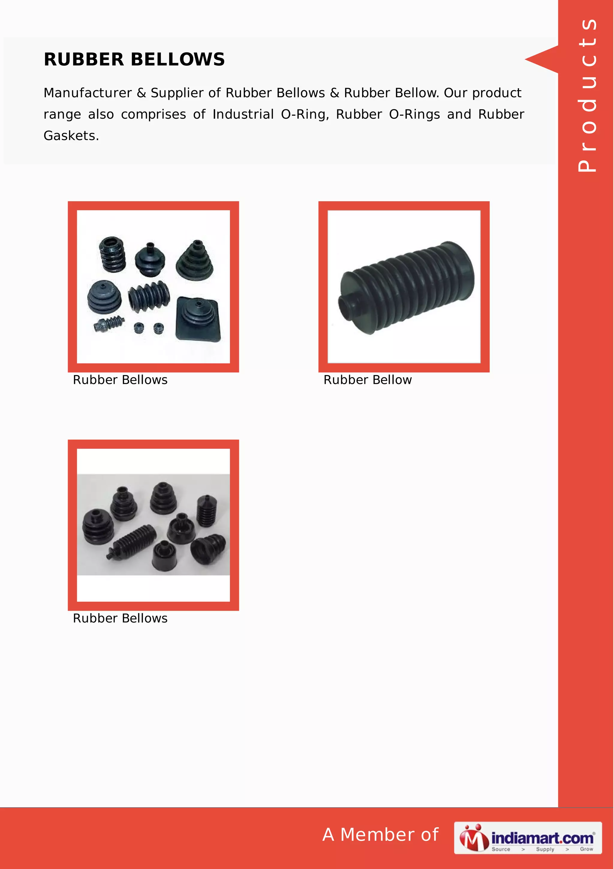 Manufacturer & Supplier of Rubber Bellows & Rubber Bellow. Our product
range also comprises of Industrial O-Ring, Rubber O-Rings and Rubber
Gaskets.

Rubber Bellows

Rubber Bellow

Rubber Bellows

A Member of

Products

RUBBER BELLOWS

 