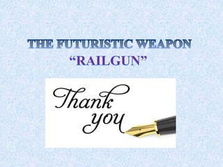 RAILGUN PPT