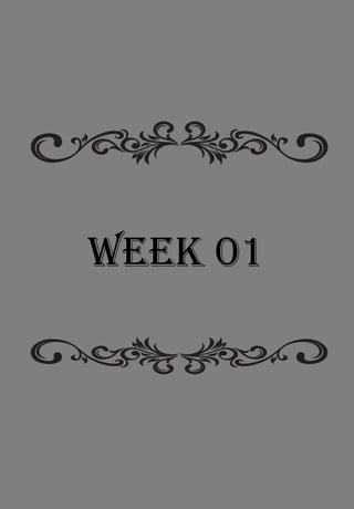 WEEK 01
 