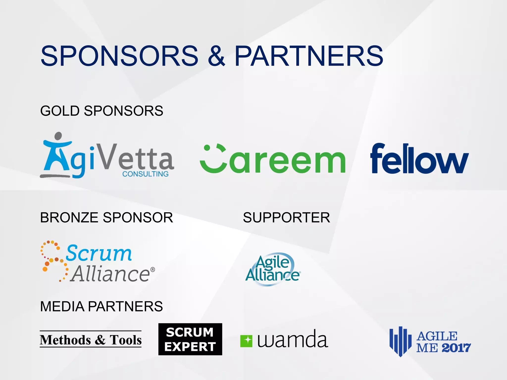 GOLD SPONSORS
BRONZE SPONSOR SUPPORTER
MEDIA PARTNERS
SPONSORS & PARTNERS
 