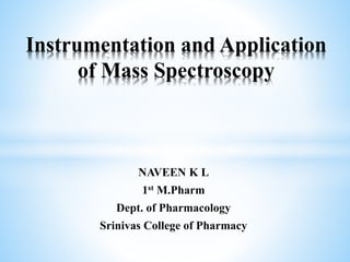 SlideShare Presentation on Mass spectrophotometer | PPTX