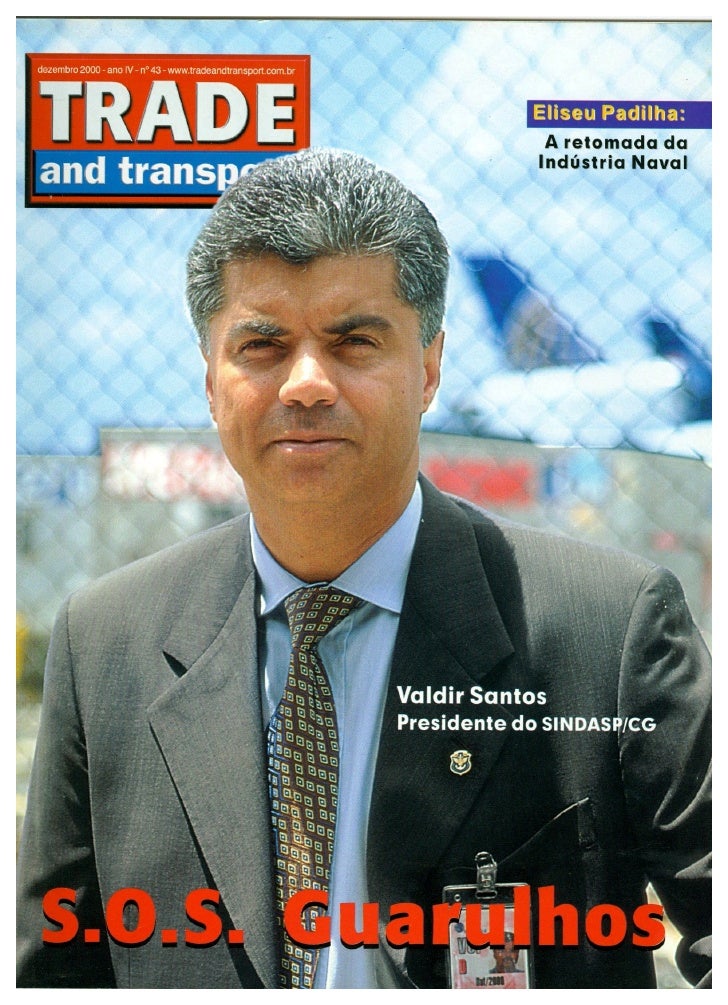 Revista TRADE - A retomada da Indústria Naval - Navega Brasil 