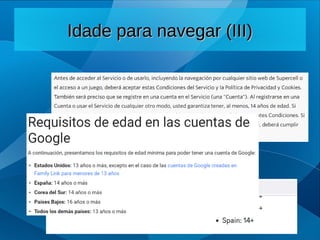 Idade para navegar (III)
Idade para navegar (III)
 
