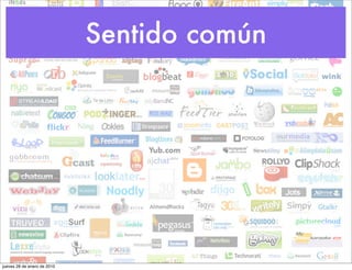 Sentido común




jueves 28 de enero de 2010
 