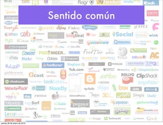 Sentido común




jueves 28 de enero de 2010
 