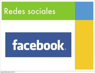 Redes sociales




jueves 28 de enero de 2010
 