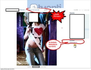 jueves 28 de enero de 2010
 