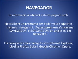 Navegador i cercador | PPT