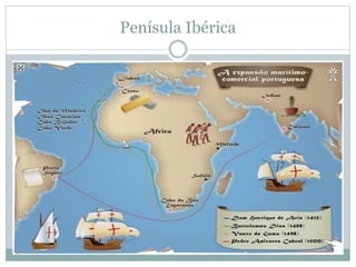 Penísula Ibérica
 