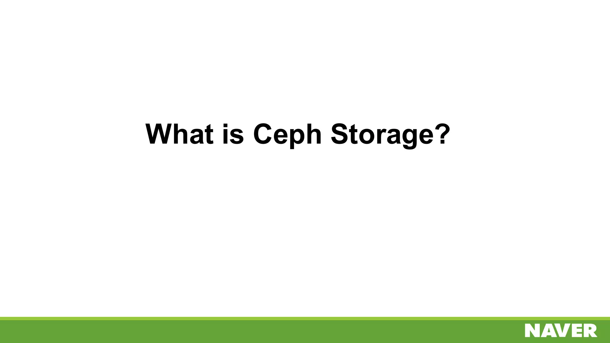 What is Ceph Storage?
 