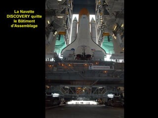 La Navette DISCOVERY quitte le Bâtiment d'Assemblage 