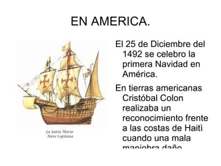 EL ARBOL. Los druidas veneraban los arboles que no perdían las hojas durante el invierno y adornaban las casas con muñecos,  calcetines y muchas cosas más.  