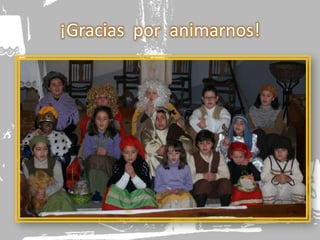 ¡Gracias por animarnos!
 