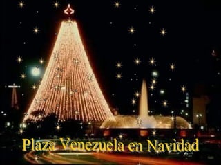 Plaza Venezuela en Navidad 