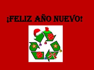 ¡Feliz año nuevo!
 