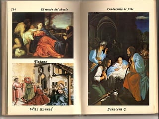 734

El rincón del abuelo

Cuadernillo de Arte
735

Tiziano

Witz Konrad

Saraceni C

 