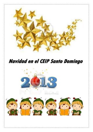 Navidad en el CEIP Santo Domingo

 