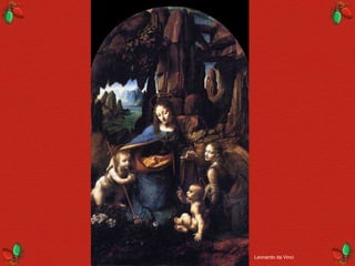 Leonardo da Vinci
 