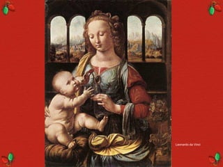 Leonardo da Vinci
 