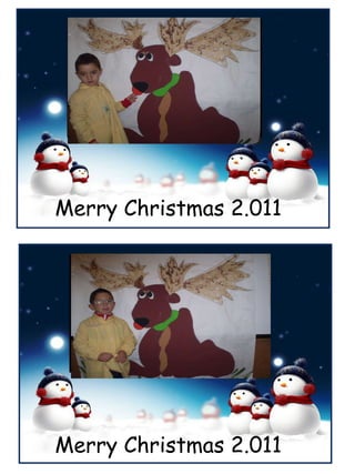 Merry Christmas 2.011 Merry Christmas 2.011 
