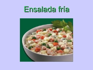 Ensalada fr ía 