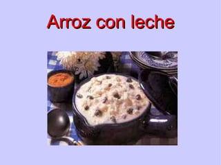 Arroz con leche 