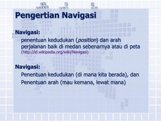 Navigasi Digital | PPTX