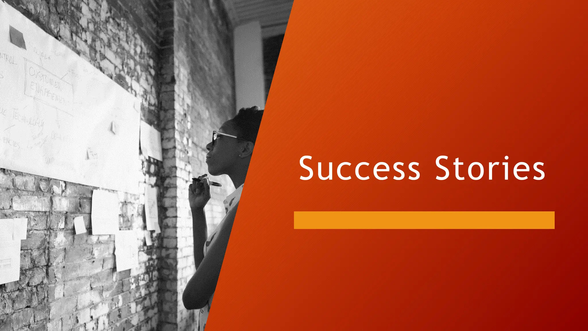 Success Stories
 