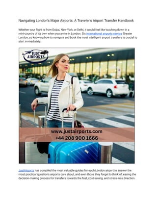 Navigating Transfers Navigating London’s Major Airports_ A Traveler’s Airport Transfer ...