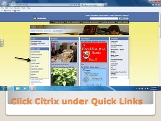Click Citrix under Quick Links
 