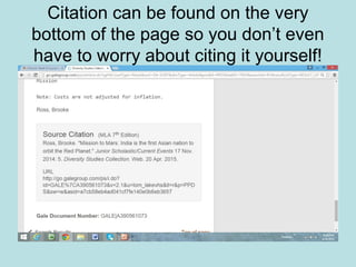 Citation can be found on the very
bottom of the page so you don’t even
have to worry about citing it yourself!
 