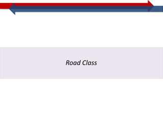 Road Class
 