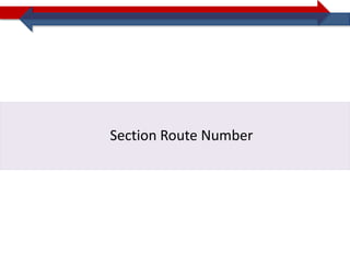 Section Route Number
 