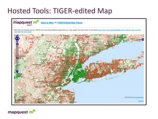 Hosted	
  Tools:	
  TIGER-­‐edited	
  Map
 