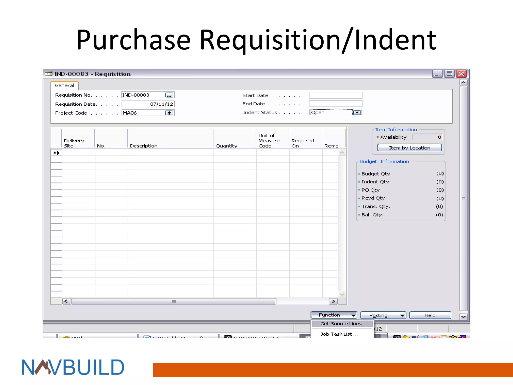 Purchase Requisition/Indent
 