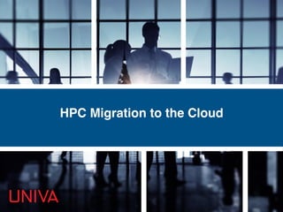 HPC Migration to the Cloud
 