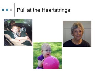 Pull at the Heartstrings
 