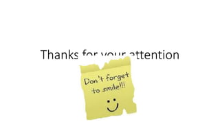 Thanks for your attention
 