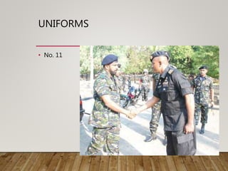 UNIFORMS
• No. 11
 