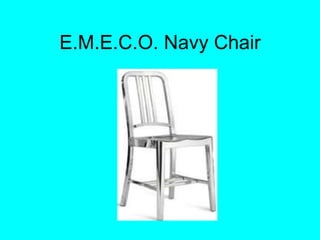 E.M.E.C.O. Navy Chair
 