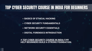 Top Cyber Security Course in India Presentation.pdf