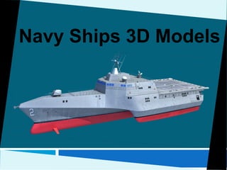 Navy Ships 3D Models
 